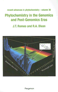 Phytochemistry in the Genomics and Post-Genomics Eras: Volume 36