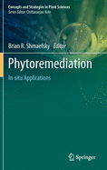 Phytoremediation: In-Situ Applications