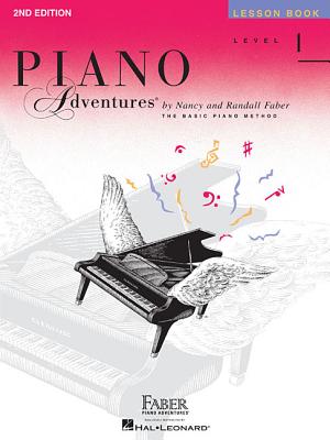 Piano adventures Lesson Book 1: 2nd Edition - Faber, Nancy (Composer), and Faber, Randall (Composer)