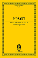 Piano Concerto No. 25 in C Major, K. 503: Edition Eulenburg No. 774