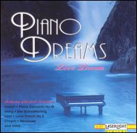 Piano Dreams: Love Dream - Cappella Coloniensis; Dnes Vrjon (piano); Dezs Rnki (piano); Donatella Failoni (piano); Evelyne Dubourg (piano);...