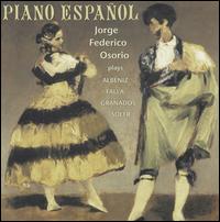 Piano Espaol - Jorge Federico Osorio (piano)