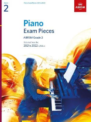 Piano Exam Pieces 2021 & 2022 - Grade 2 - ABRSM