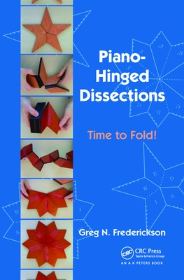 Piano-Hinged Dissections: Time to Fold! - Frederickson, Greg N.