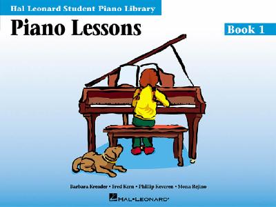 Piano Lessons - Book 1: Hal Leonard Student Piano Library - Keveren, Phillip (Composer), and Kern, Fred (Composer), and Rejino, Mona (Composer)