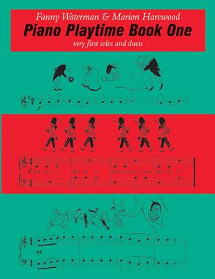 Piano Playtime Book One - Harewood, Marion (Composer), and Waterman, Fanny (Composer)