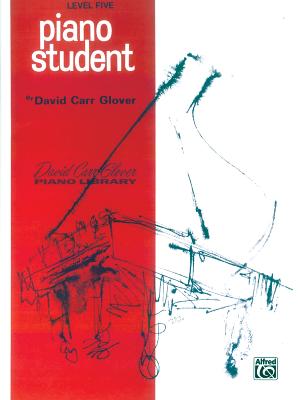 Piano Student: Level 5 - Glover, David Carr