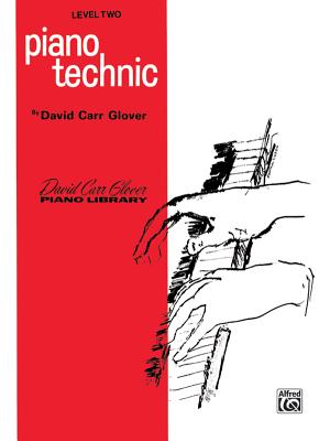 Piano Technic: Level 2 - Glover, David Carr, and Garrow, Louise