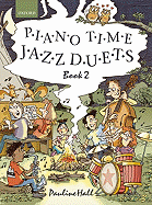 Piano Time Jazz Duets Book 2