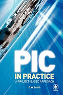 PIC in Practice: A Project-Based Approach