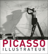 Picasso: Illustrateur - Illustrator