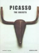 Picasso, the Objects