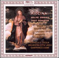 Piccinni: Salve Regina; Dixit Dominus - Elena Cecchi Fedi (soprano); Francesco Facini (bass); Gregory Bonfatti (tenor); Marco Lazzara (contralto);...