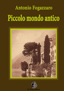 Piccolo mondo antico