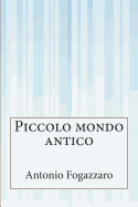 Piccolo mondo antico