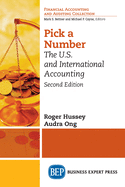 Pick a Number, Second Edition: The U.S. and International Accounting