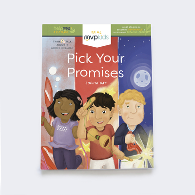 Pick Your Promises: Becoming Dependable & Overcoming Breaking Promises - Day, Sophia, and Pearson, Kayla