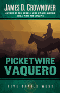 Picketwire Vaquero