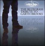 Pickin' & Singin': The Bluegrass Tribute to Garth Brooks