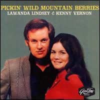 Pickin' Wild Mountain Berries - Lawanda Lindsey & Kenny Vernon