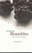 Picking Brambles: And Other Poems