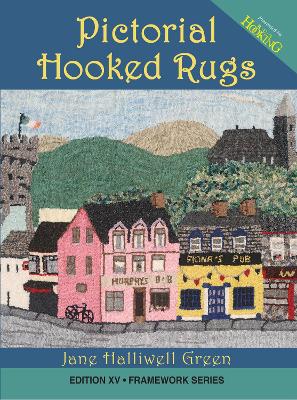 Pictorial Hooked Rugs - Green, Jane Halliwell
