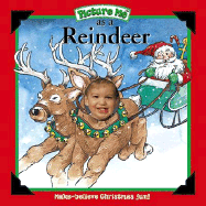 Picture Me as a Reindeer