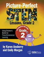 Picture-Perfect Stem Lessons, Grade 2: Expanded Edition