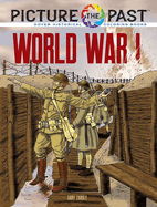 Picture the Past(tm) World War I: Historical Coloring Book