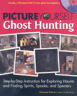 Picture Yourself Ghost Hunting