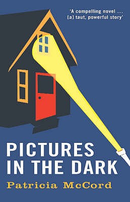 Pictures in the Dark - McCord, Patricia