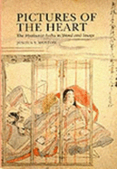 Pictures of the Heart: The ""Hyakunin Isshu"" in Word and Image