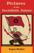 Pictures of the Socialistic Future