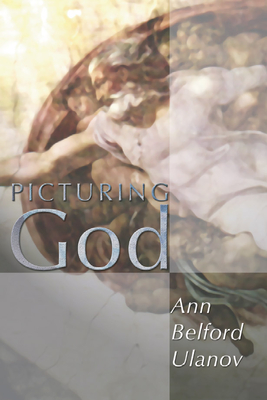 Picturing God - Ulanov, Ann Belford