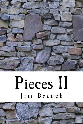 Pieces II - Branch, Jim