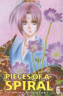 Pieces of a Spiral: Volume 6