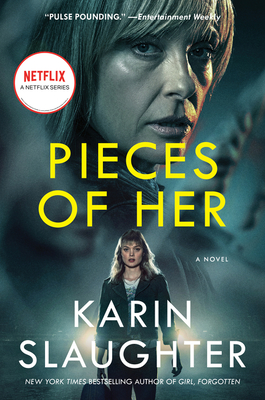 Pieces of Her [Tv Tie-In] - Slaughter, Karin