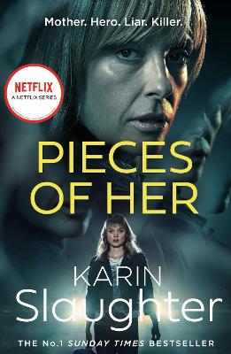 Pieces of Her - Slaughter, Karin