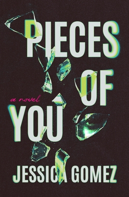 Pieces of You - Gomez, Jessica