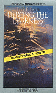 Piercing the Darkness - Peretti, Frank E