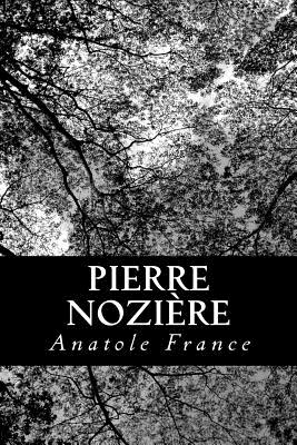 Pierre Nozire - France, Anatole