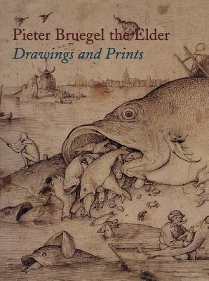 Pieter Bruegel the Elder: Drawings and Prints - Orenstein, Nadine M (Contributions by), and Sellink, Manfred (Contributions by), and Muller, Jurgen (Contributions by)