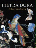 Pietra Dura. Bilder Aus Stein