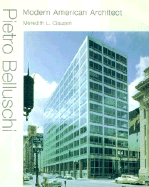 Pietro Belluschi: Modern American Architect