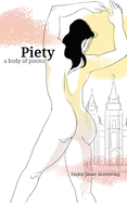 Piety: a Body of Poems