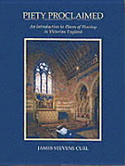 Piety Proclaimed; An Introduction to 19th-Century Religious Buildings