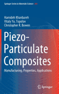 Piezo-Particulate Composites: Manufacturing, Properties, Applications