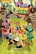 Pig Goat Banana Cricket #1: Orgle Borgle Selfie Simple-Dee-Doo!