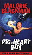 Pig-Heart Boy - Blackman, Malorie