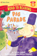 Pig Parade - Hubbell, Patricia
